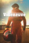 Villeneuve: Zrodenie Šampióna