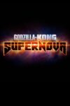 Godzilla a Kong: Supernova